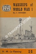 abc Warships of World War 1 - No. 2 Cruisers (British and German) by Le FLEMING, H.M.